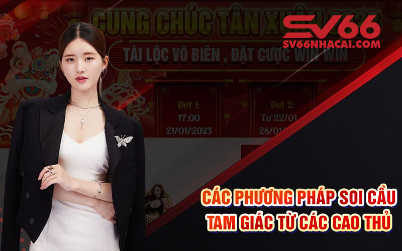 Các phương pháp soi cầu tam giác từ các cao thủ