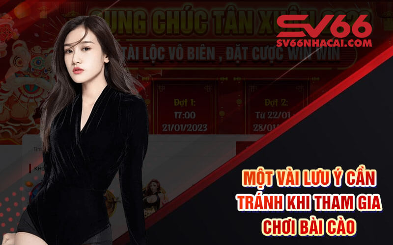 Một vài lưu ý cần tránh khi tham gia chơi bài cào